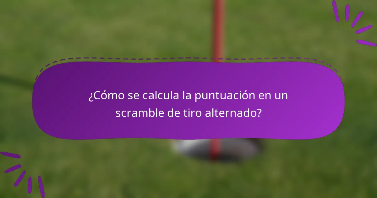 ¿Cómo se calcula la puntuación en un scramble de tiro alternado?